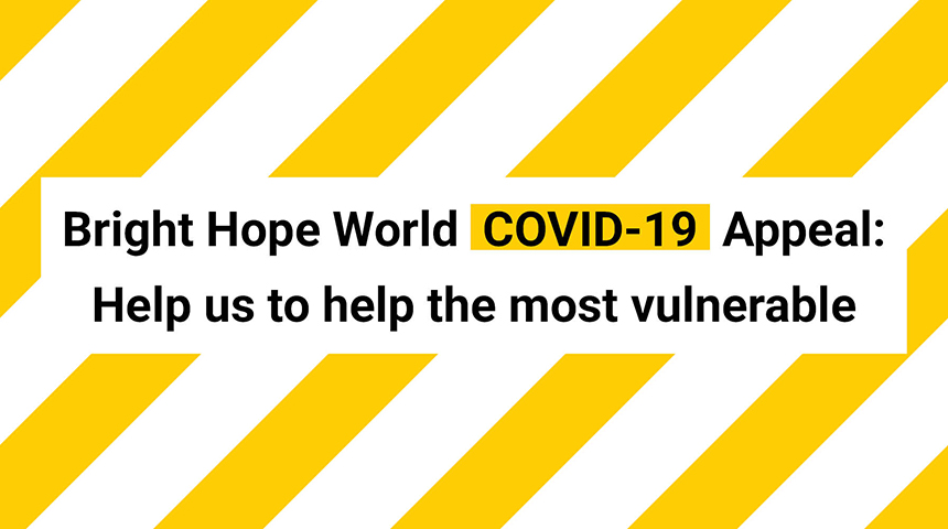 Bright Hope World COVID-19 Appeal